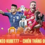 Tỷ lệ kèo Kubet77